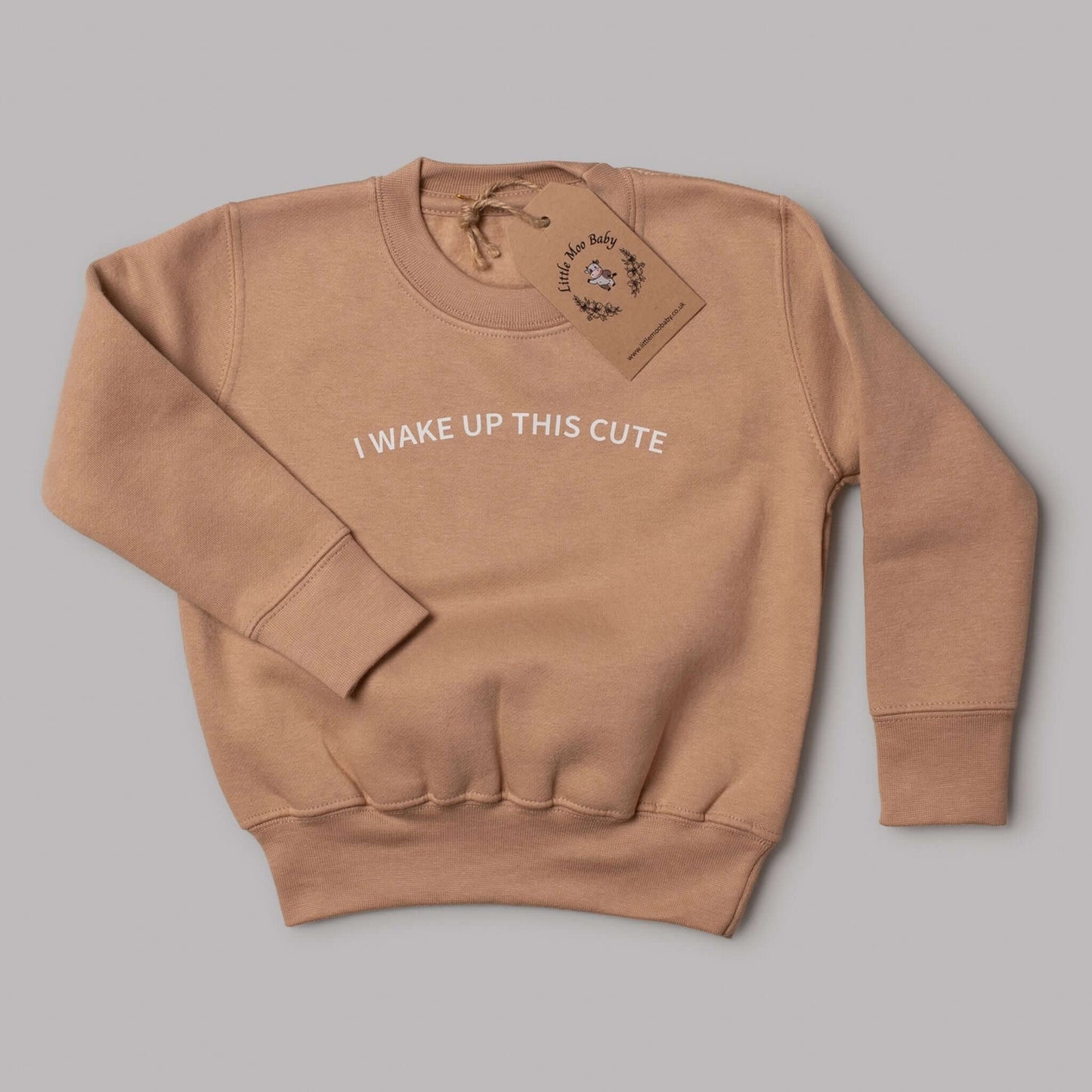 Mocha I Wake Up This Cute Sweatshirt