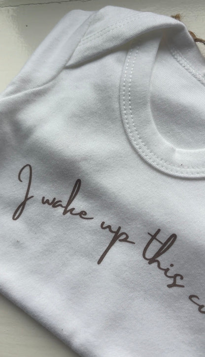 White 'I Wake Up This Cute' Bodysuit - Little Moo Baby